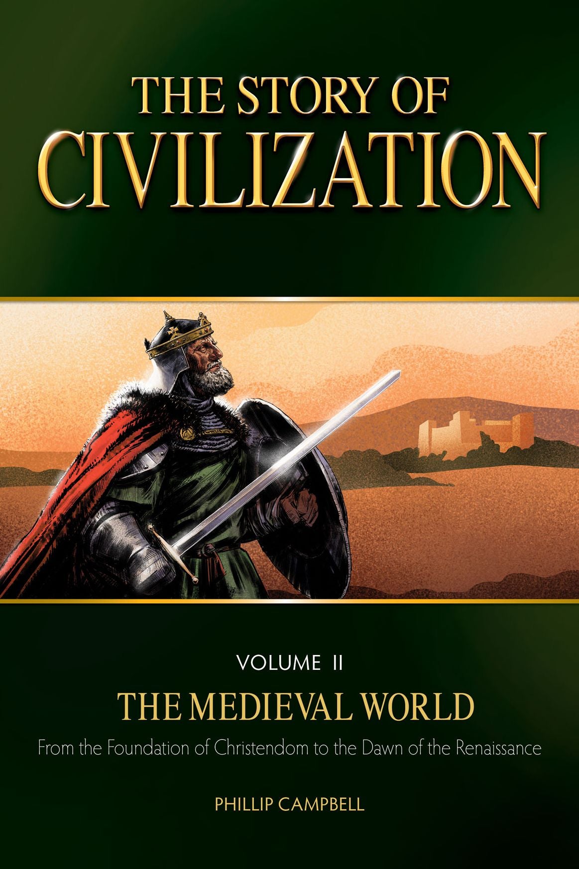 The Story of Civilization: VOLUME II - The Medieval World Text Book