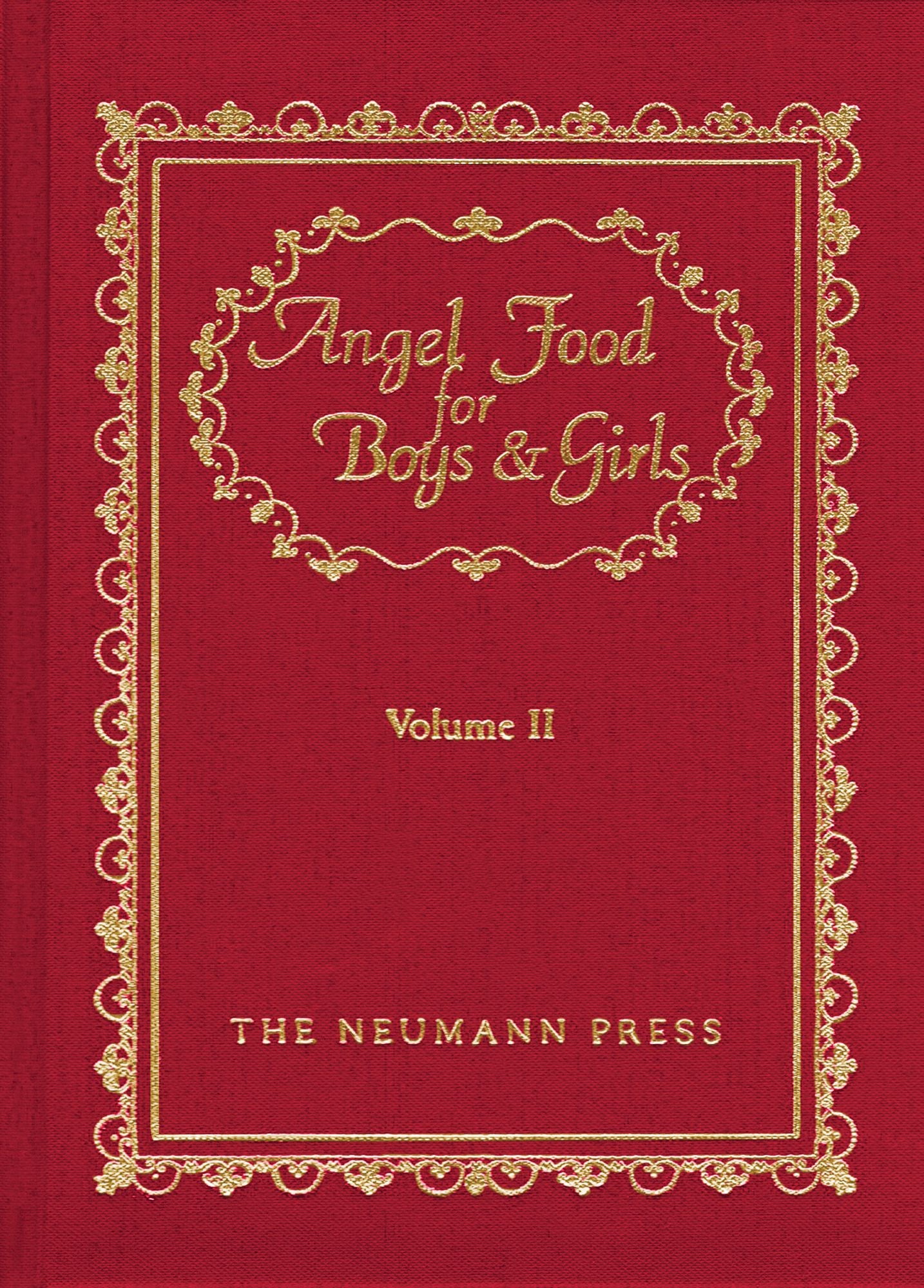 Angel Food For Boys & Girls: Vol. II