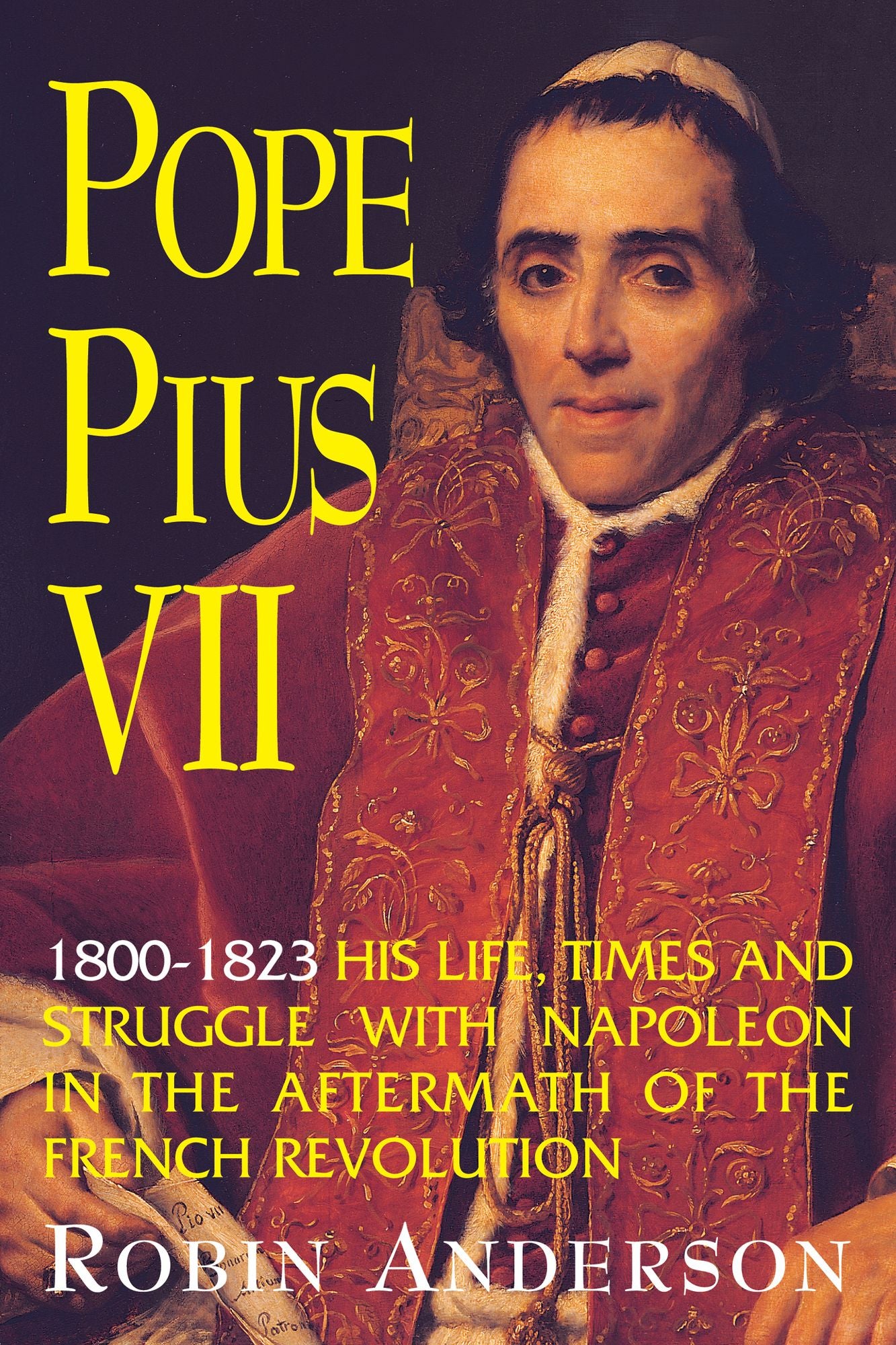 Pope Pius VII: (1800-1823)