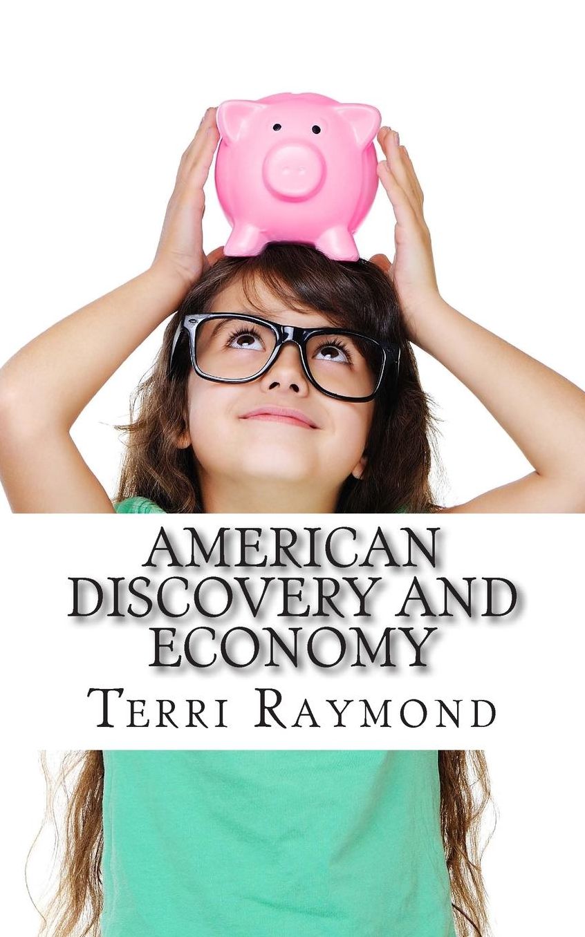 American Discovery and Economy: (Third Grade Social Science Lesson, Activities, Discussion Questions and Quizzes)
