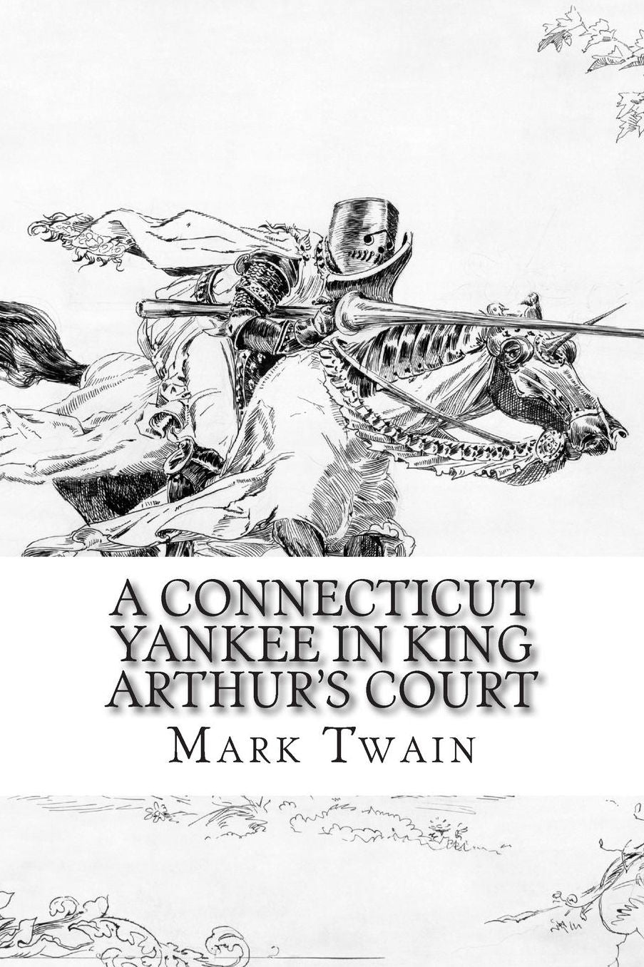 A Connecticut Yankee in King Arthur's Court