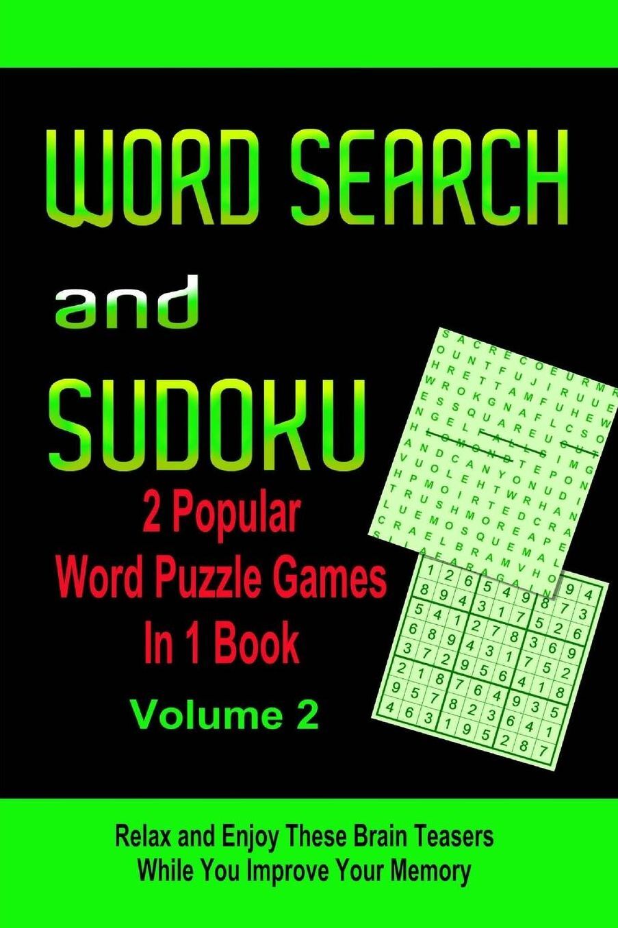 Word Search and Sudoku Volume 2: 2 Puzzle Games in 1 Book