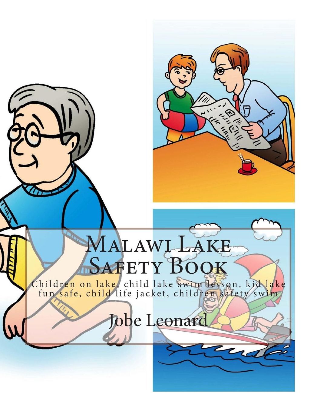 Malawi Lake Safety Book: Children on Lake, Child Lake Swim Lesson, Kid Lake Fun Safe, Child Life Jacket, Children Safety Swim