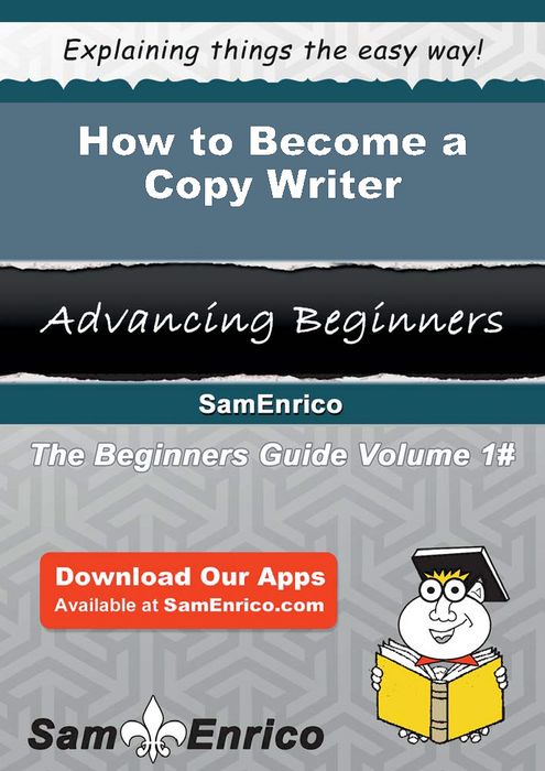 How to Become a Copy Writer
