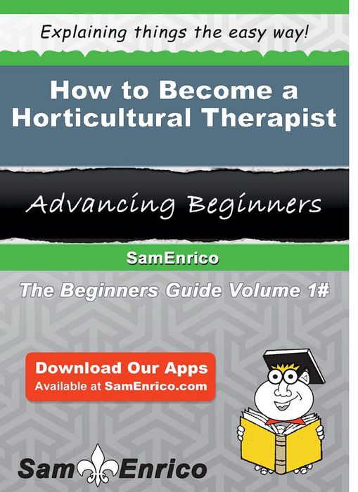 How to Become a Horticultural Therapist