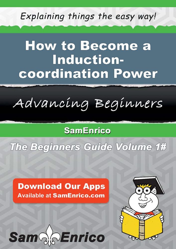 How to Become a Induction-coordination Power Engineer