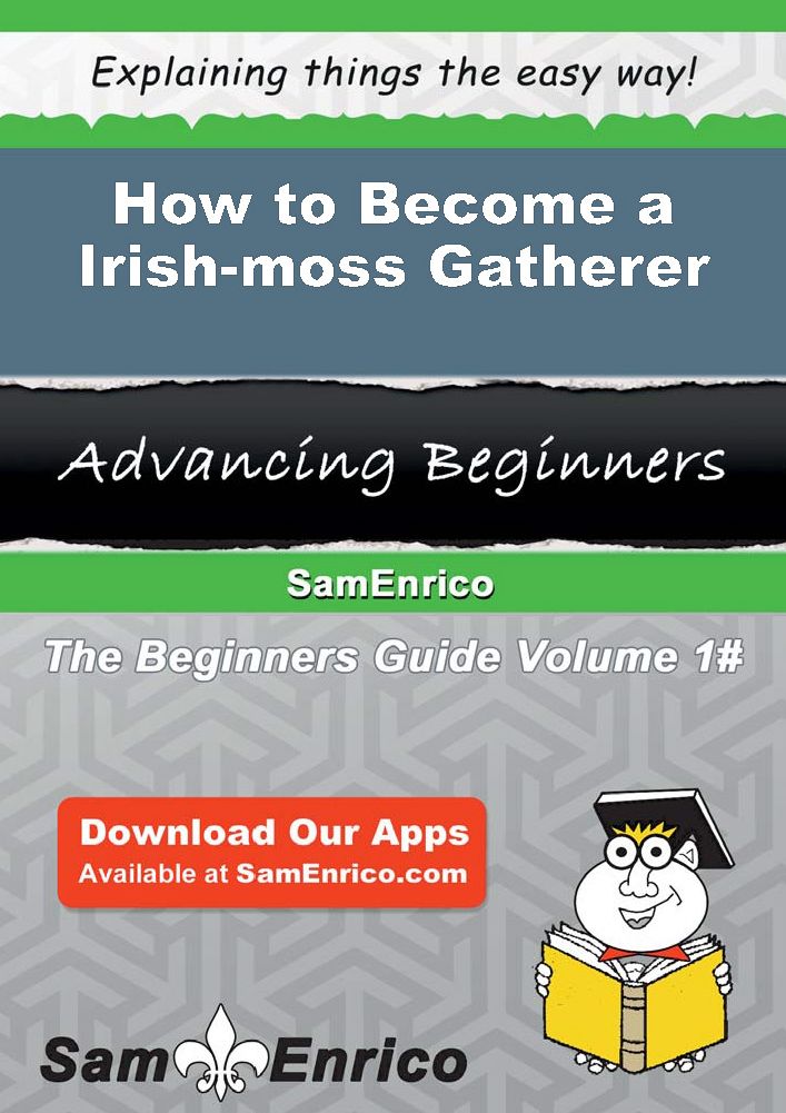 How to Become a Irish-moss Gatherer