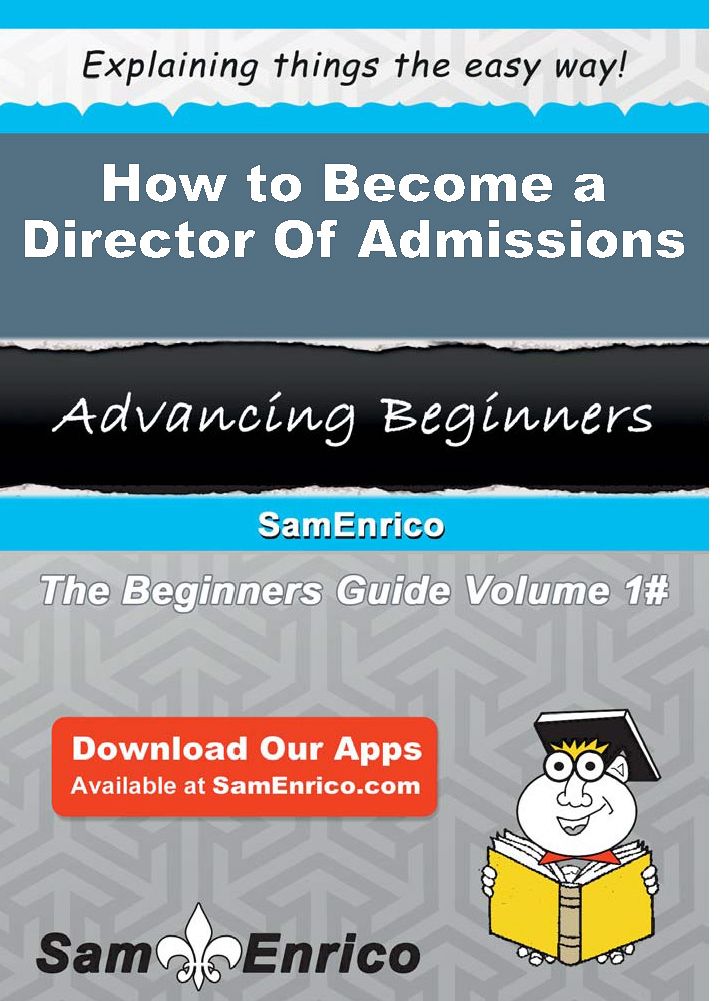 How to Become a Director Of Admissions
