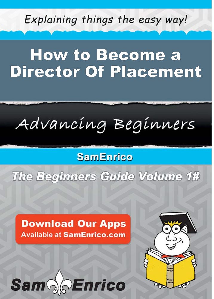 How to Become a Director Of Placement