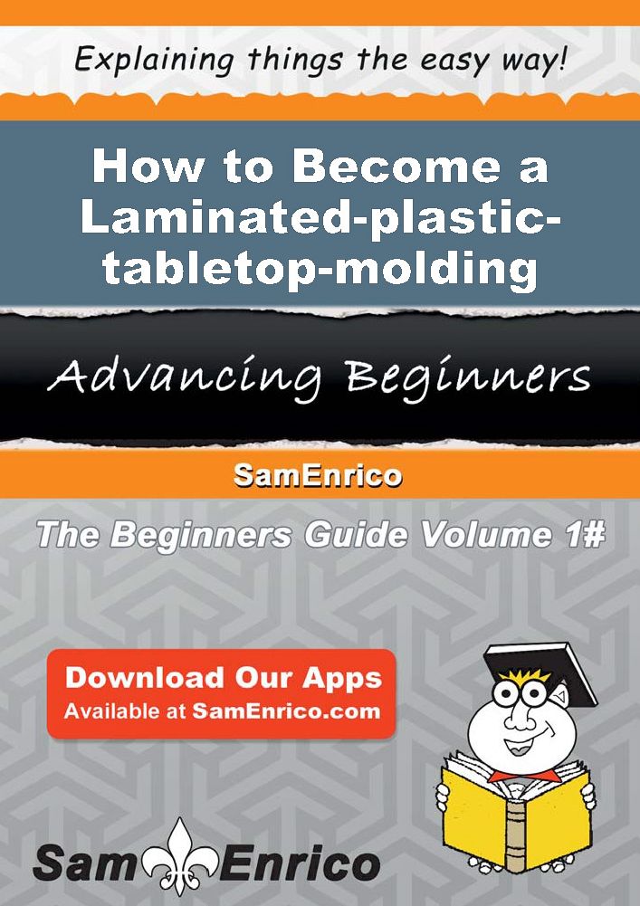 How to Become a Laminated-plastic-tabletop-molding Wrapper