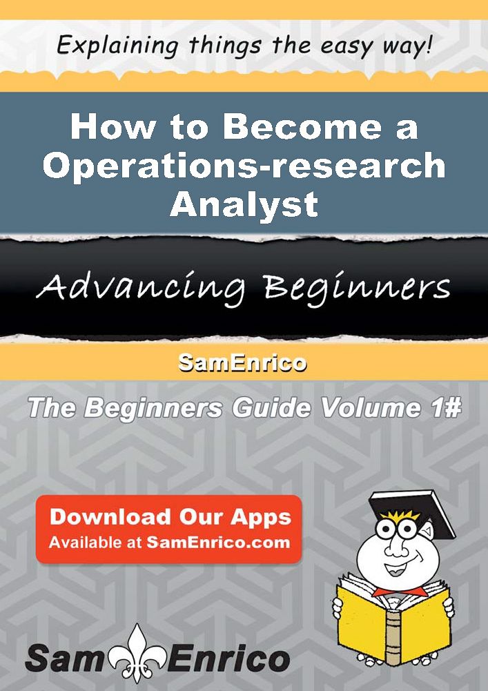 How to Become a Operations-research Analyst