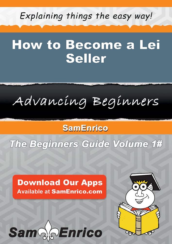 How to Become a Lei Seller