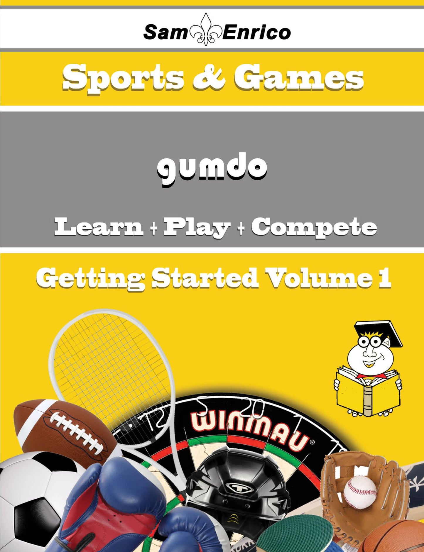 A Beginners Guide to gumdo (Volume 1)