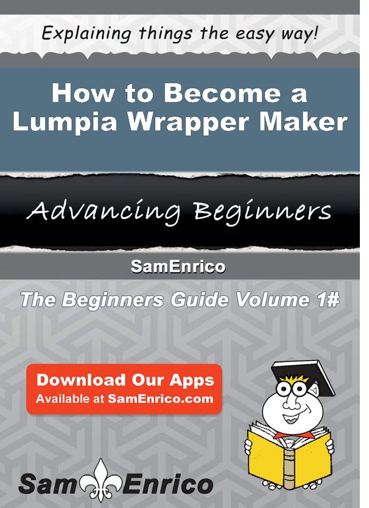 How to Become a Lumpia Wrapper Maker