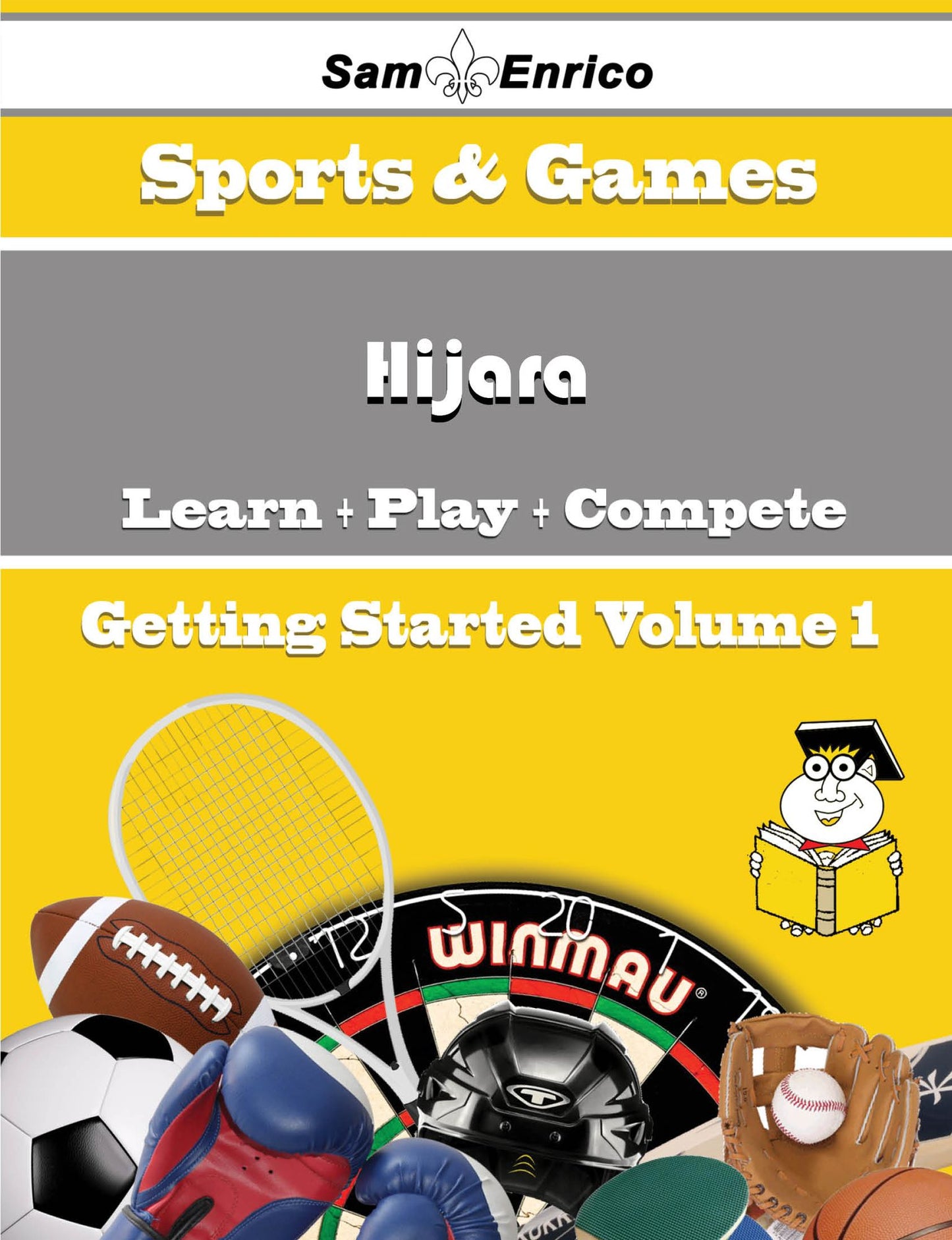 A Beginners Guide to Hijara (Volume 1)