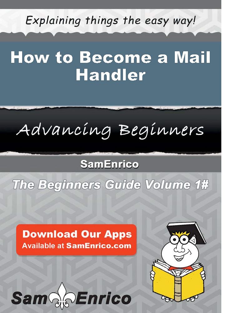 How to Become a Mail Handler