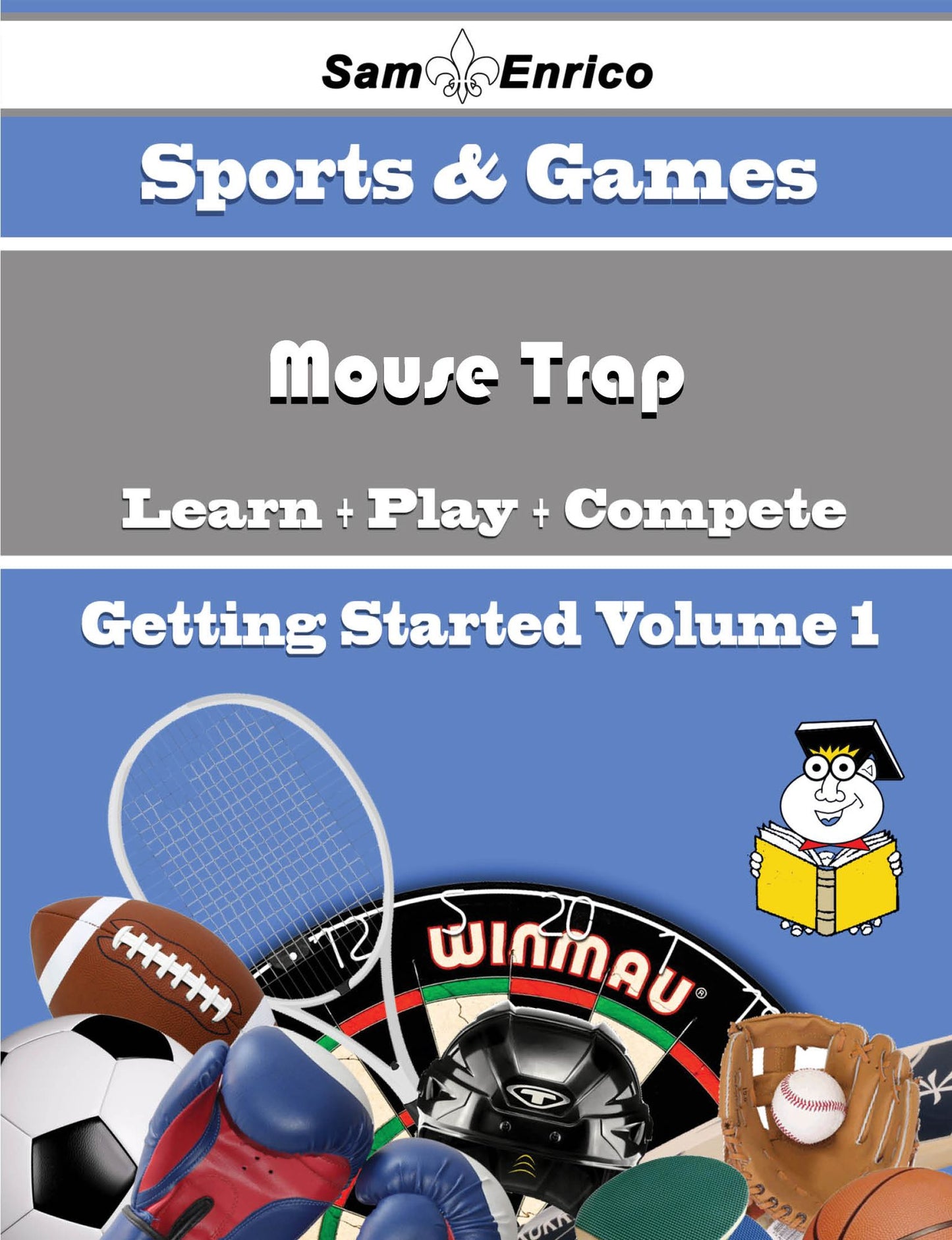 A Beginners Guide to Mouse Trap (Volume 1)