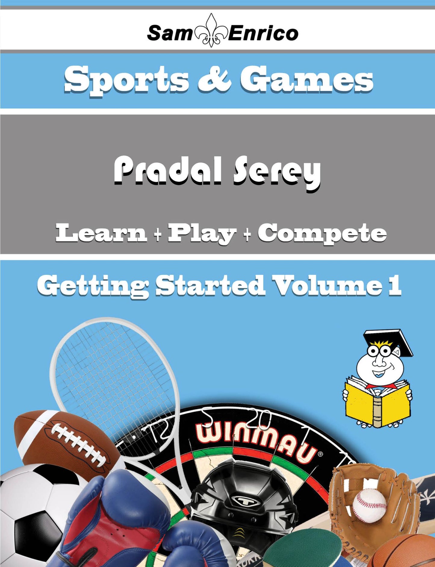 A Beginners Guide to Pradal Serey (Volume 1)