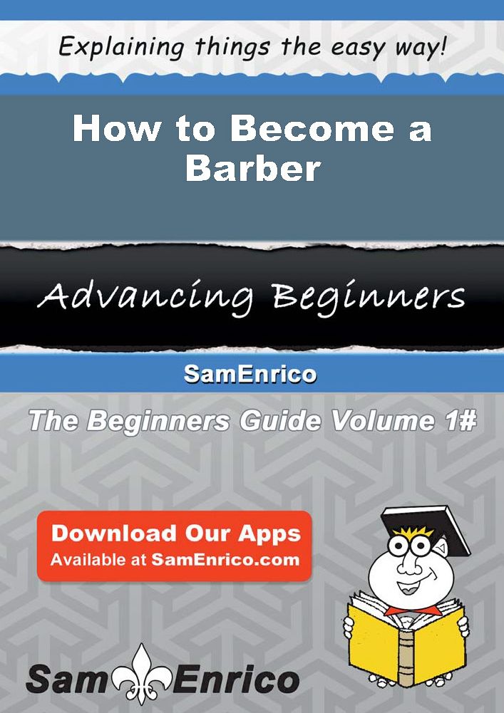 How to Become a Barber