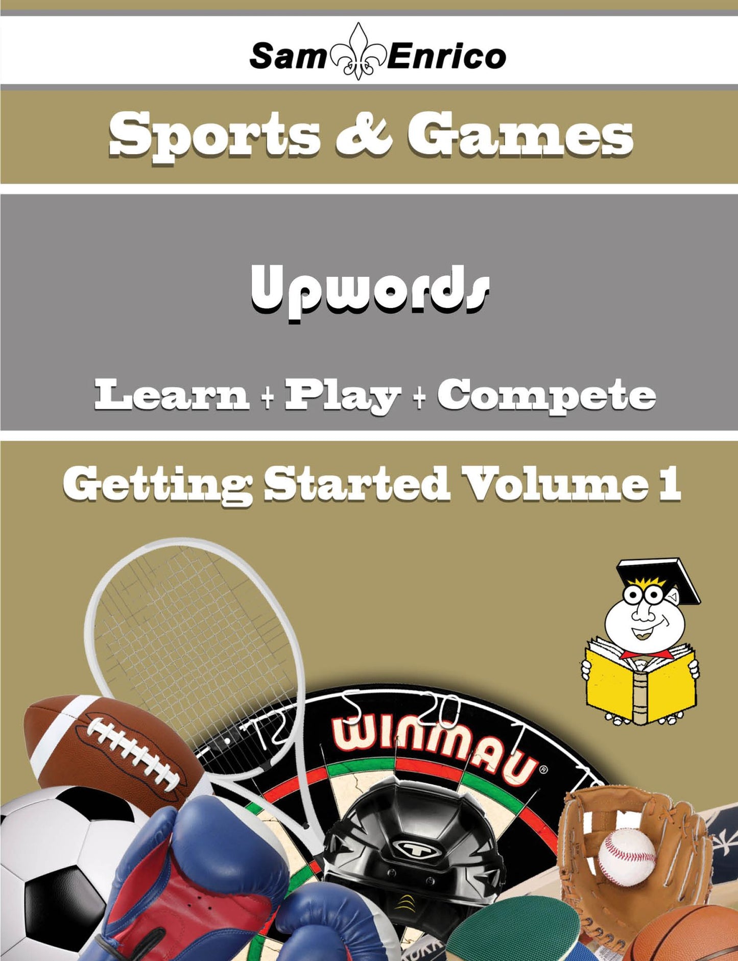A Beginners Guide to Upwords (Volume 1)