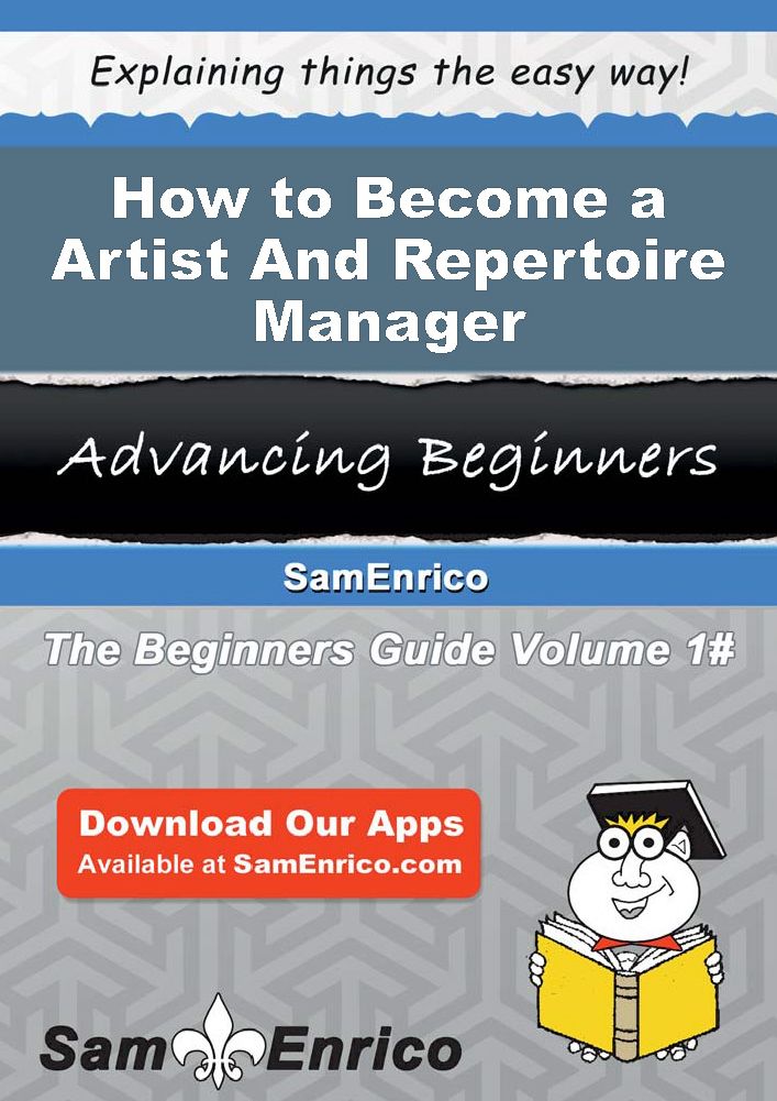 How to Become a Artist And Repertoire Manager