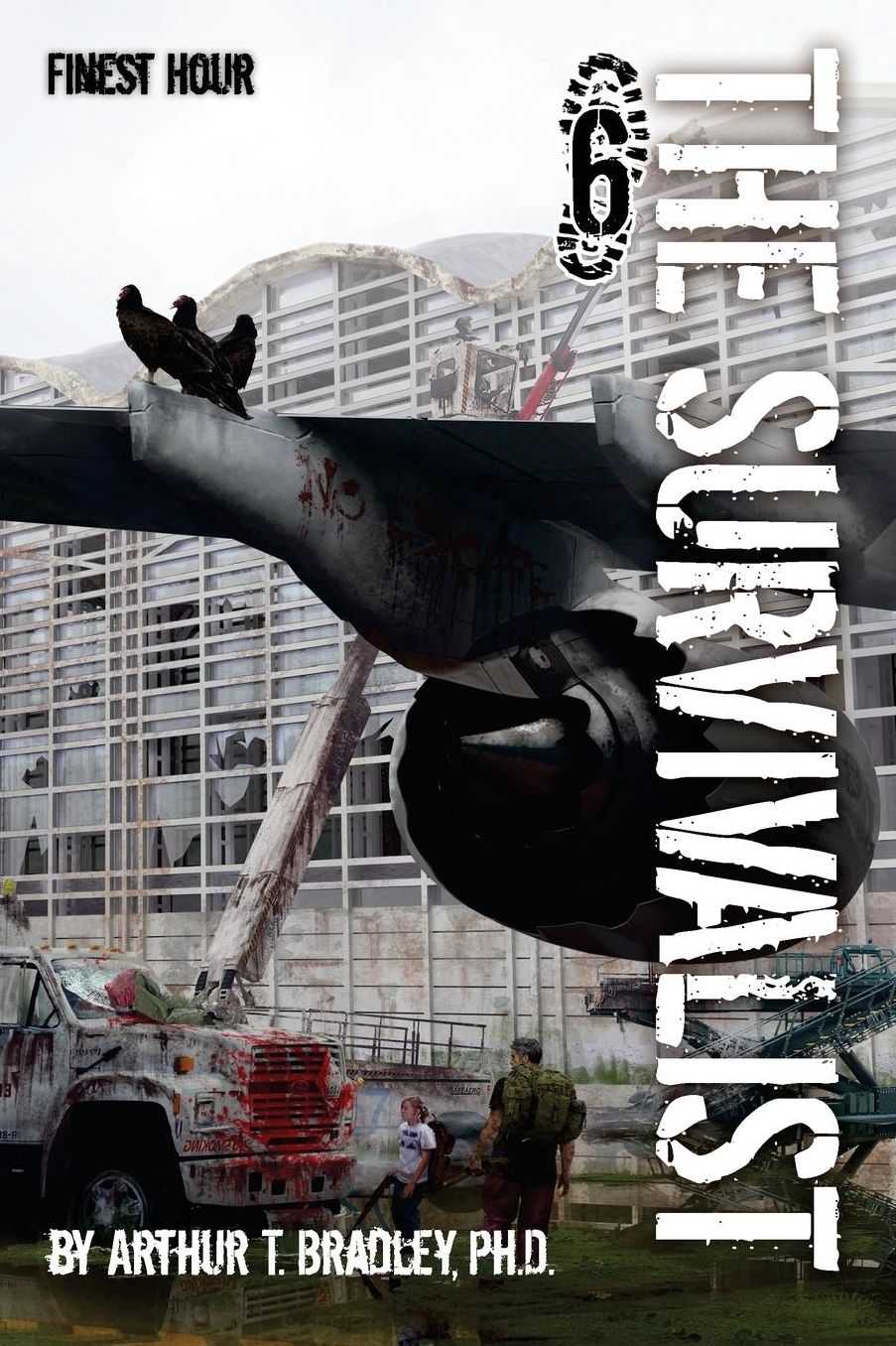 The Survivalist, Finest Hour