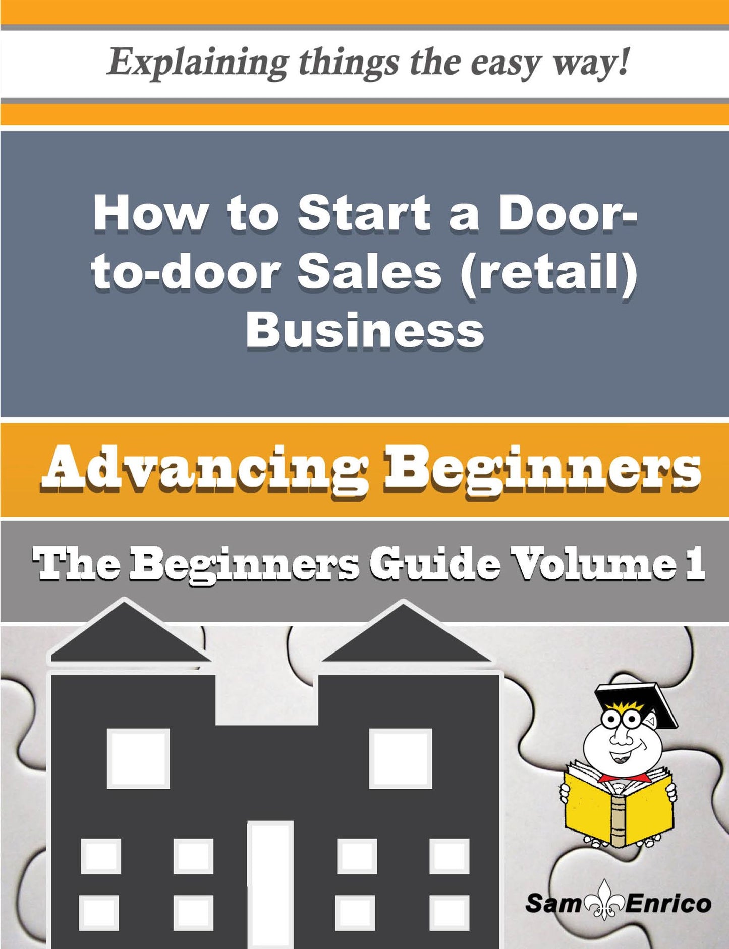 How to Start a Door-to-door Sales (retail) Business (Beginners Guide)