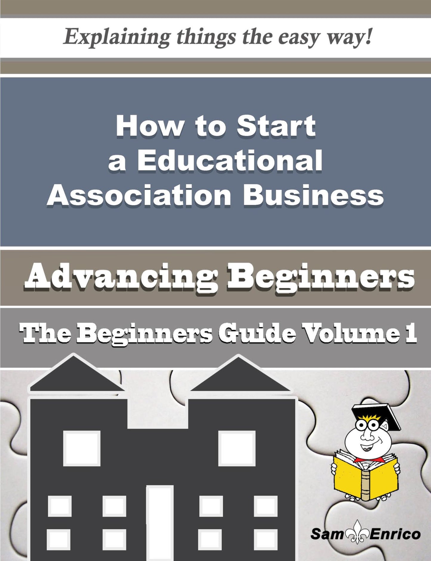 How to Start a Educational Association Business (Beginners Guide)