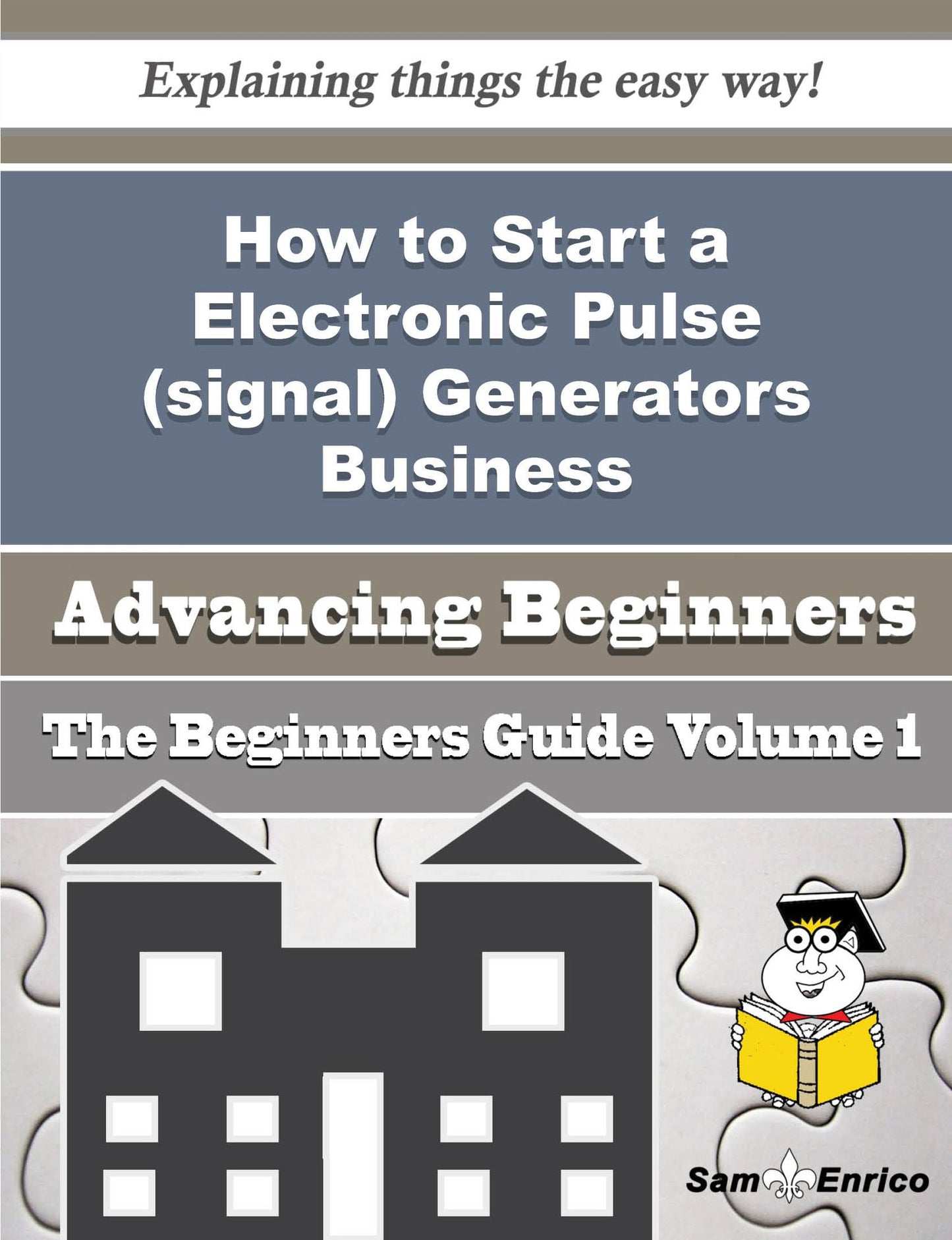 How to Start a Electronic Pulse (signal) Generators Business (Beginners Guide)