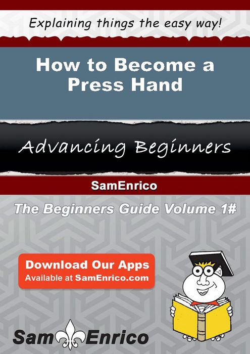 How to Become a Press Hand