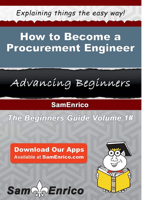 How to Become a Procurement Engineer