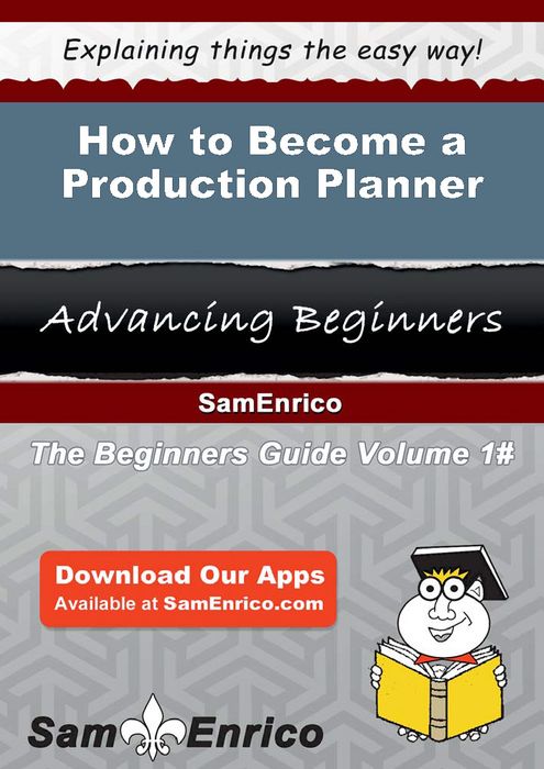 How to Become a Production Planner