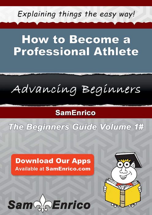 How to Become a Professional Athlete