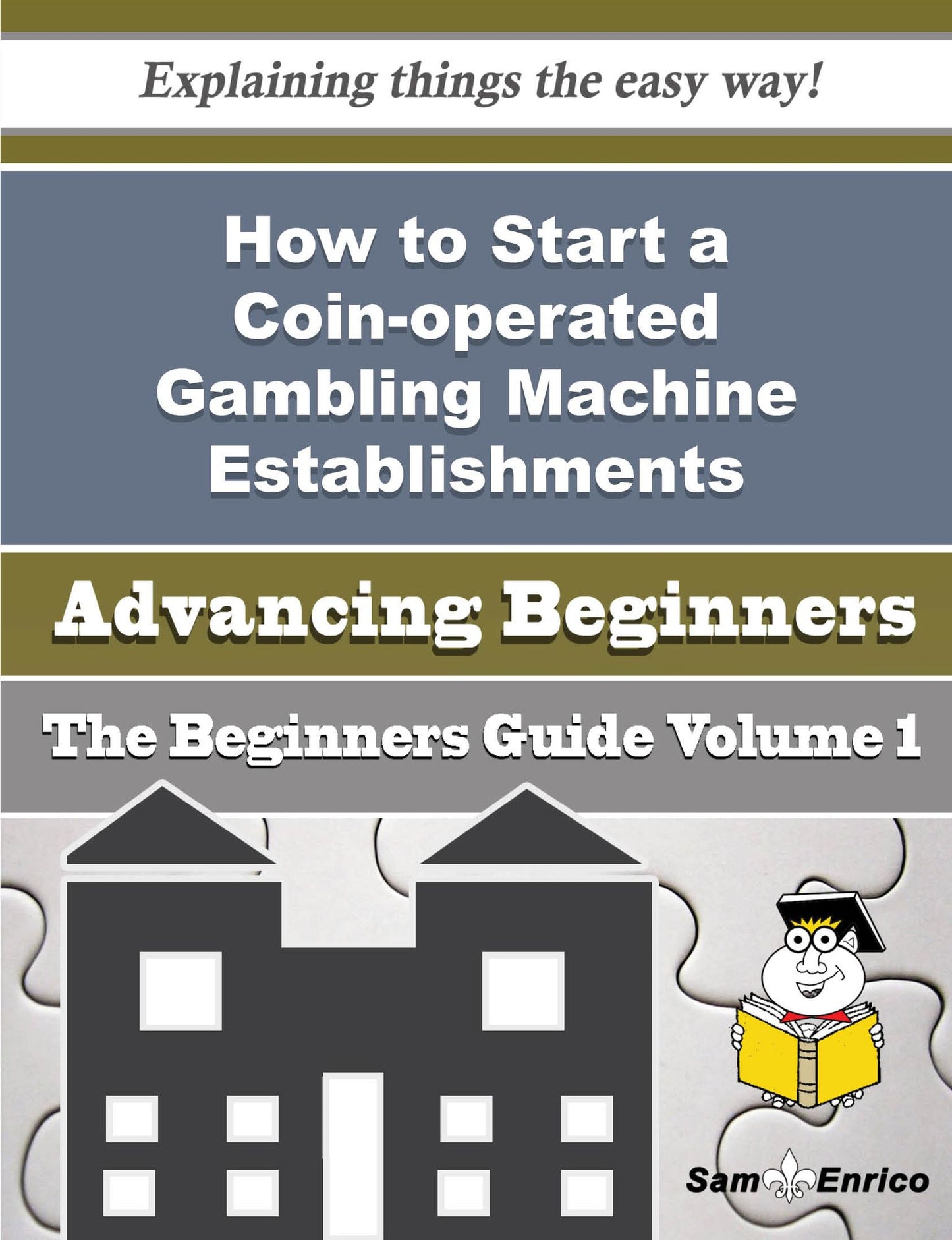 How to Start a Coin-operated Gambling Machine Establishments Business (Beginners Guide)