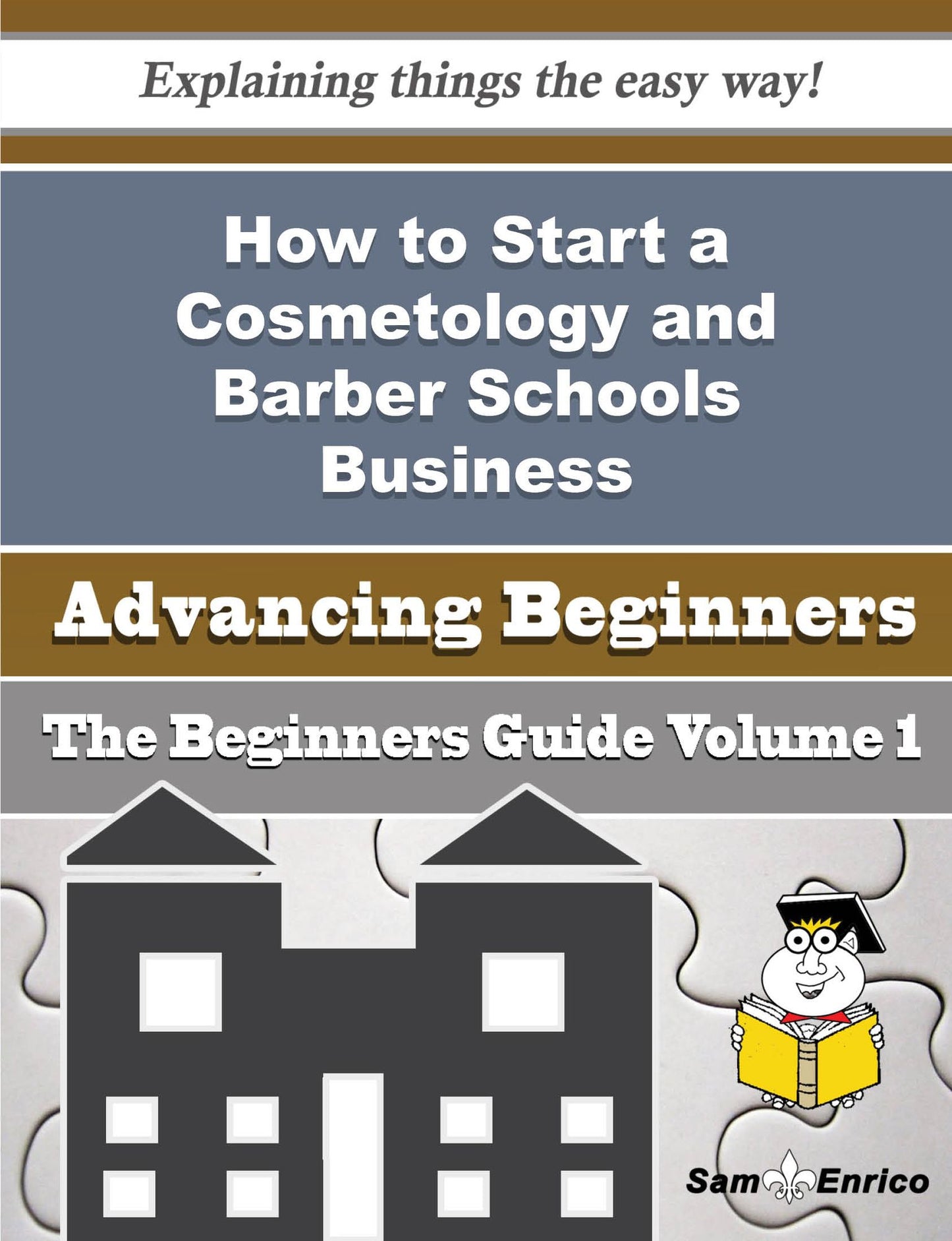 How to Start a Cosmetology and Barber Schools Business (Beginners Guide)