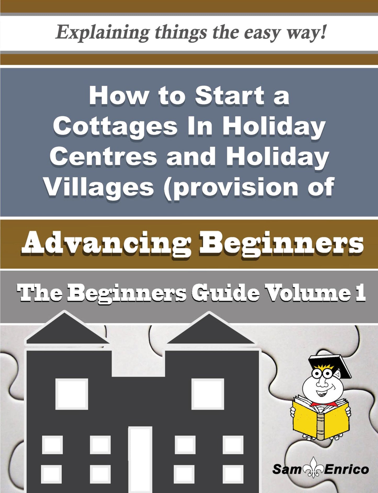 How to Start a Cottages In Holiday Centres and Holiday Villages (provision of Short-stay Lodging In)