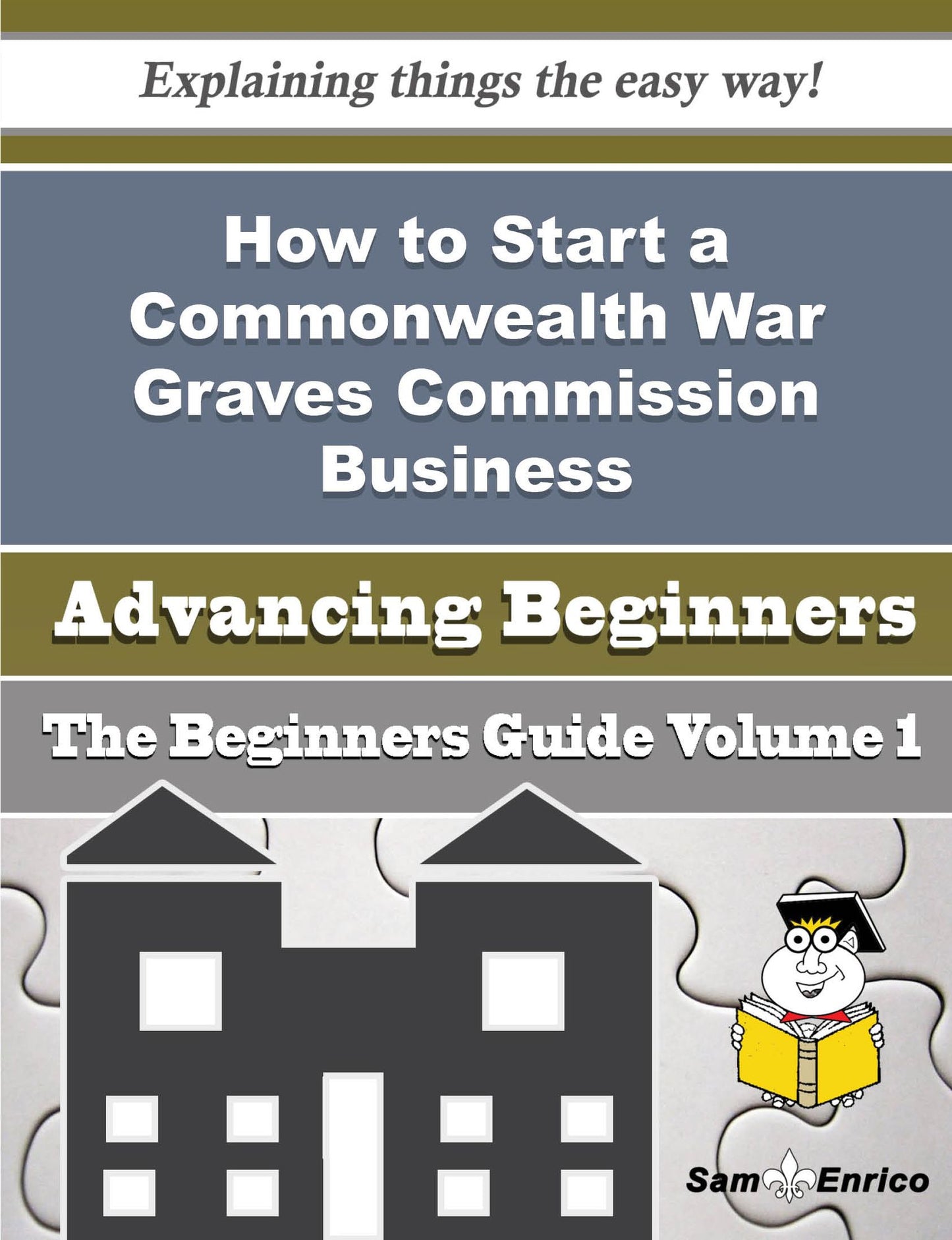 How to Start a Commonwealth War Graves Commission Business (Beginners Guide)