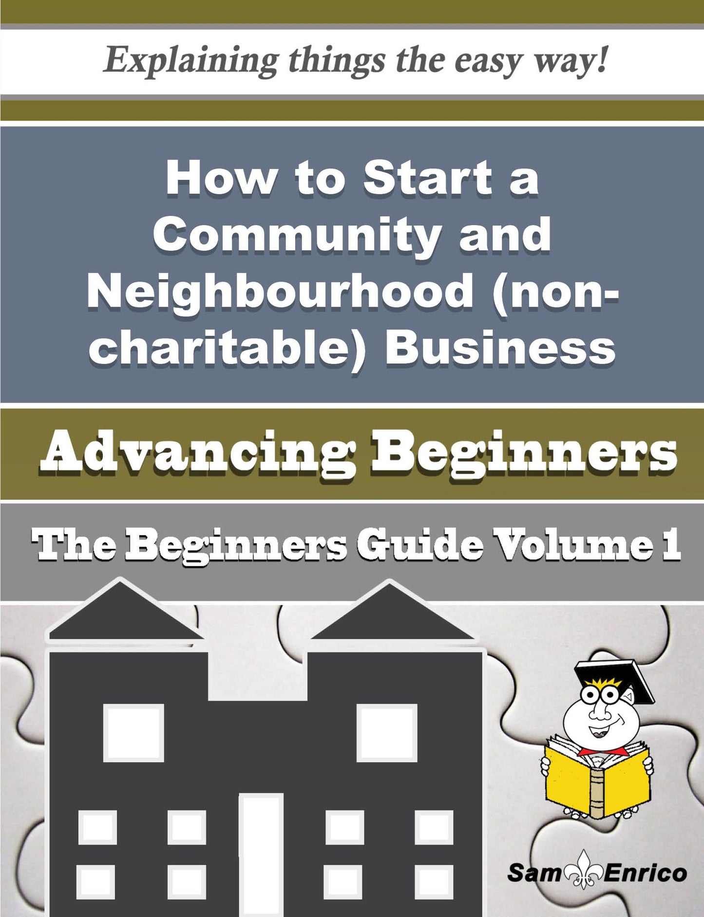 How to Start a Community and Neighbourhood (non-charitable) Business (Beginners Guide)