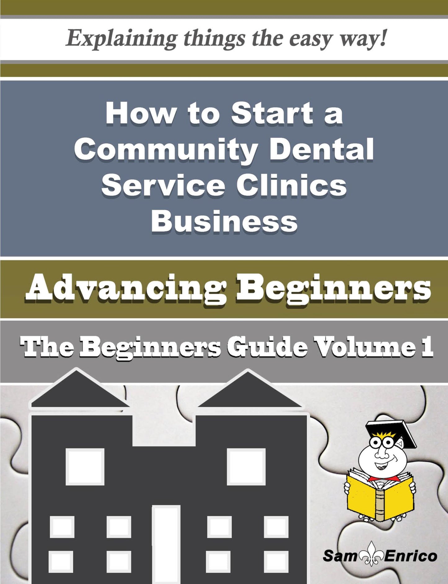 How to Start a Community Dental Service Clinics Business (Beginners Guide)