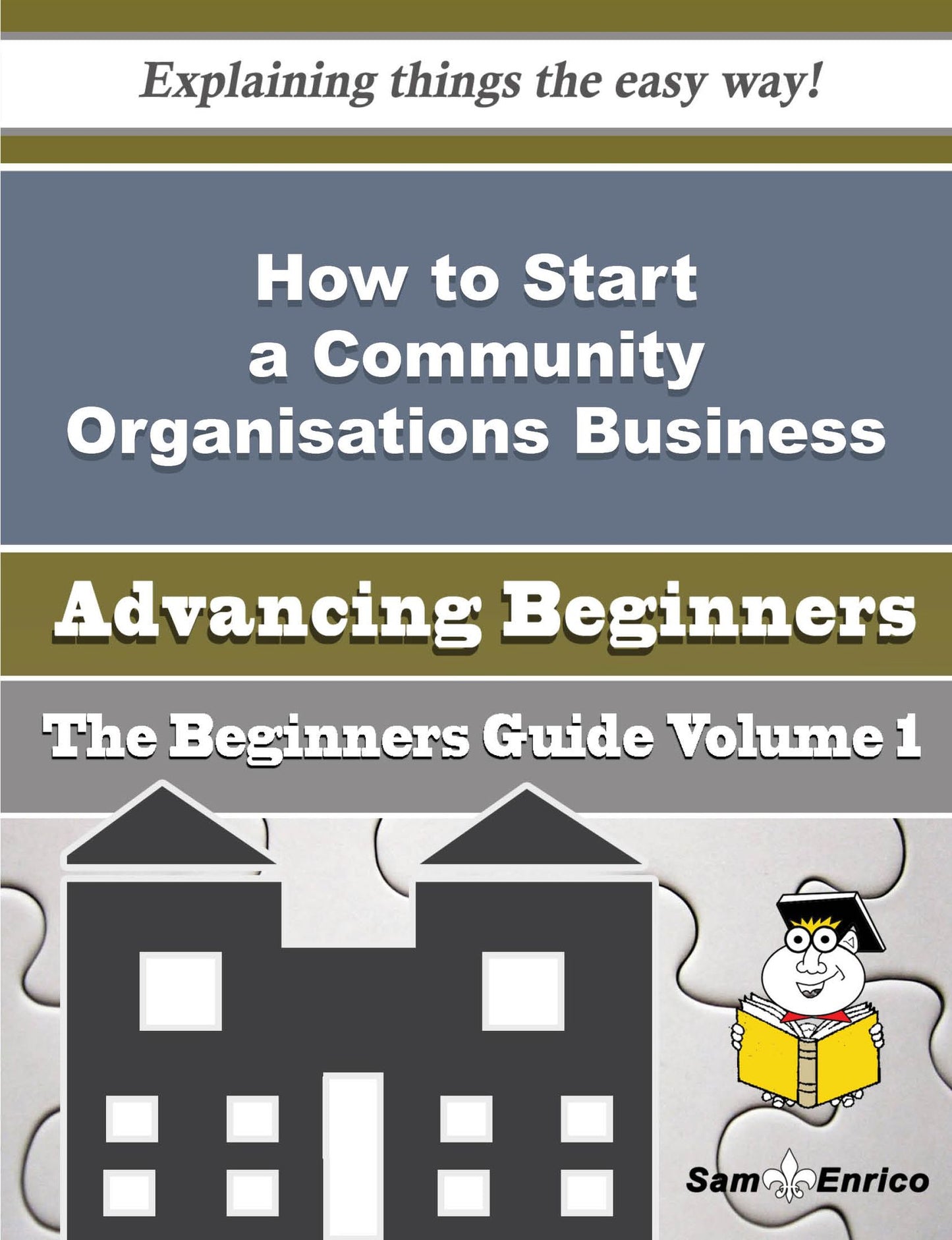 How to Start a Community Organisations Business (Beginners Guide)