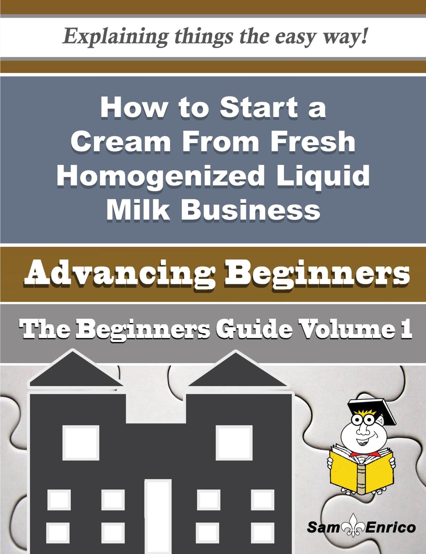 How to Start a Cream From Fresh Homogenized Liquid Milk Business (Beginners Guide)