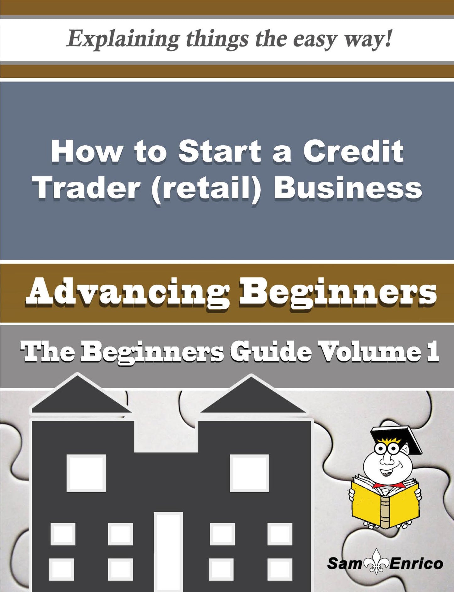 How to Start a Credit Trader (retail) Business (Beginners Guide)