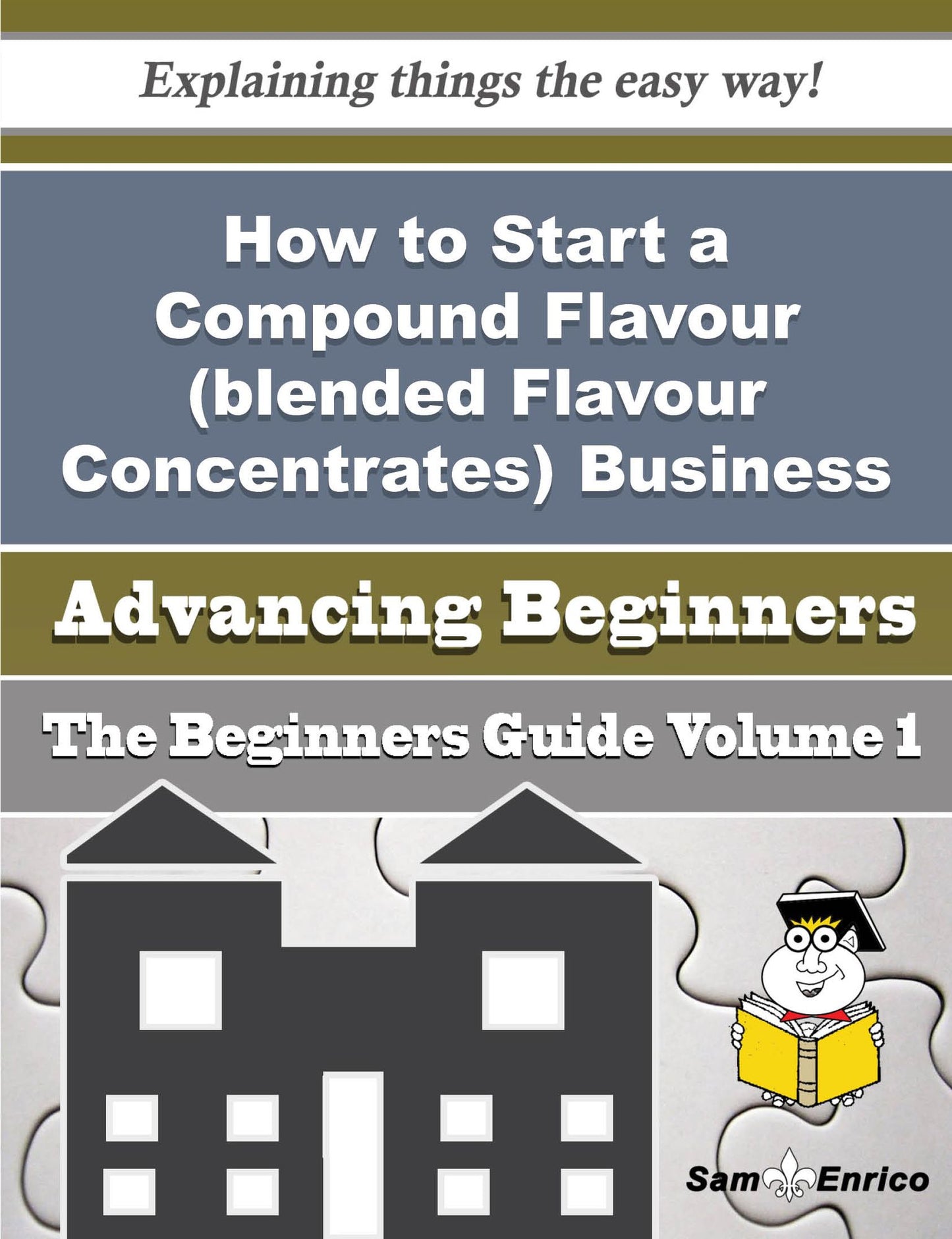 How to Start a Compound Flavour (blended Flavour Concentrates) Business (Beginners Guide)