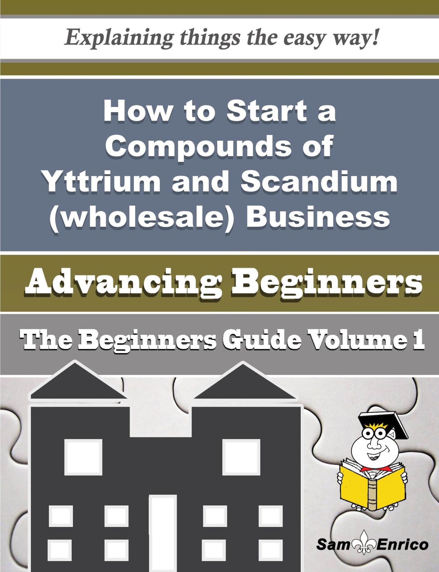How to Start a Compounds of Yttrium and Scandium (wholesale) Business (Beginners Guide)