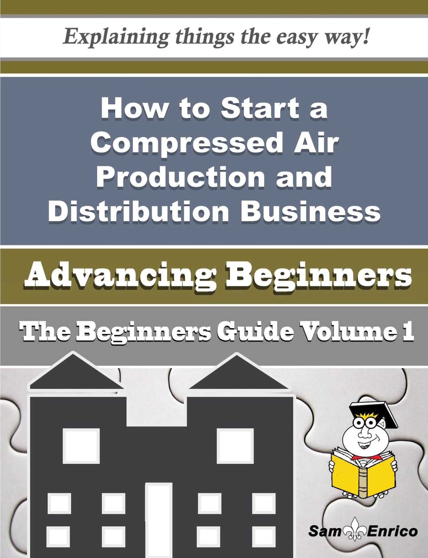 How to Start a Compressed Air Production and Distribution Business (Beginners Guide)