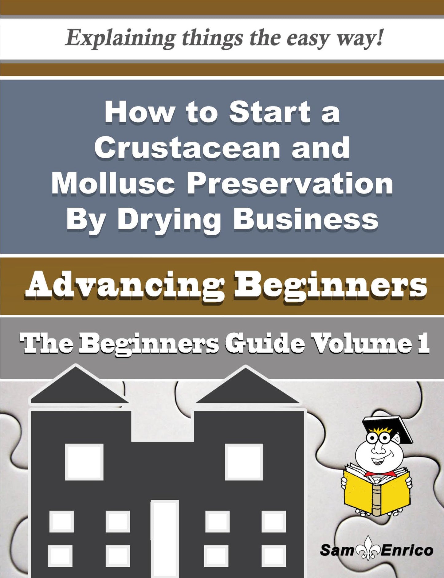 How to Start a Crustacean and Mollusc Preservation By Drying Business (Beginners Guide)