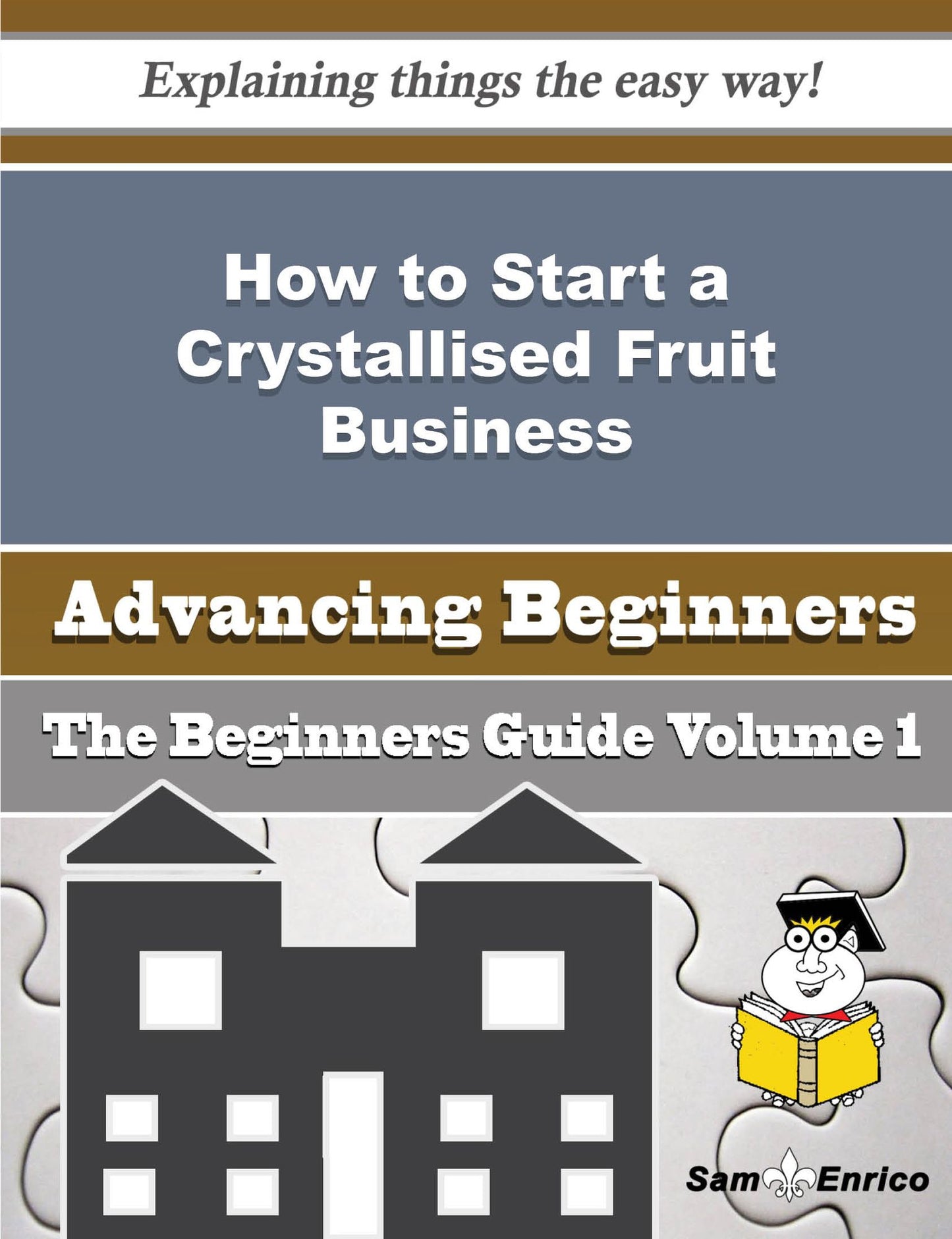 How to Start a Crystallised Fruit Business (Beginners Guide)