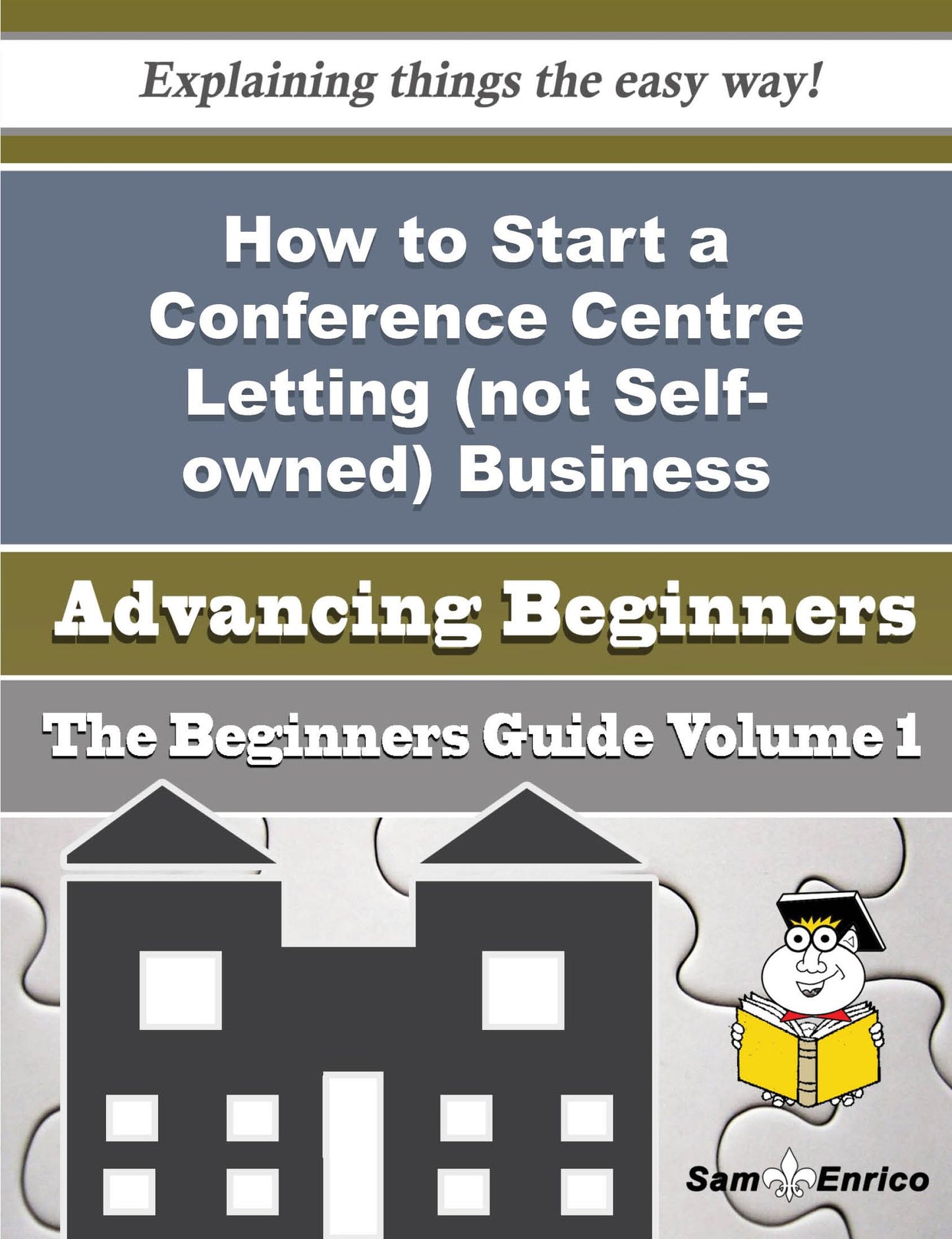 How to Start a Conference Centre Letting (not Self-owned) Business (Beginners Guide)
