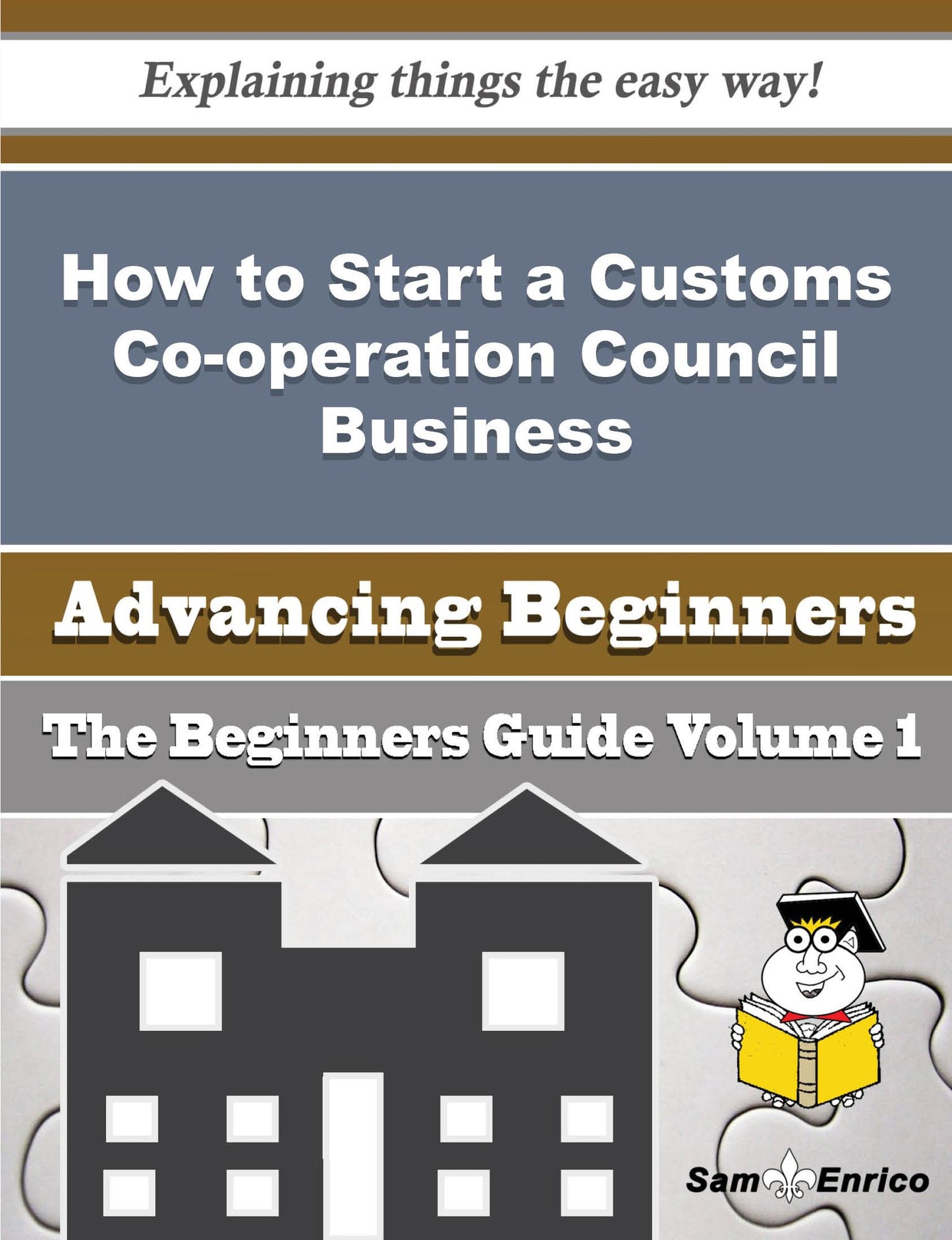 How to Start a Customs Co-operation Council Business (Beginners Guide)