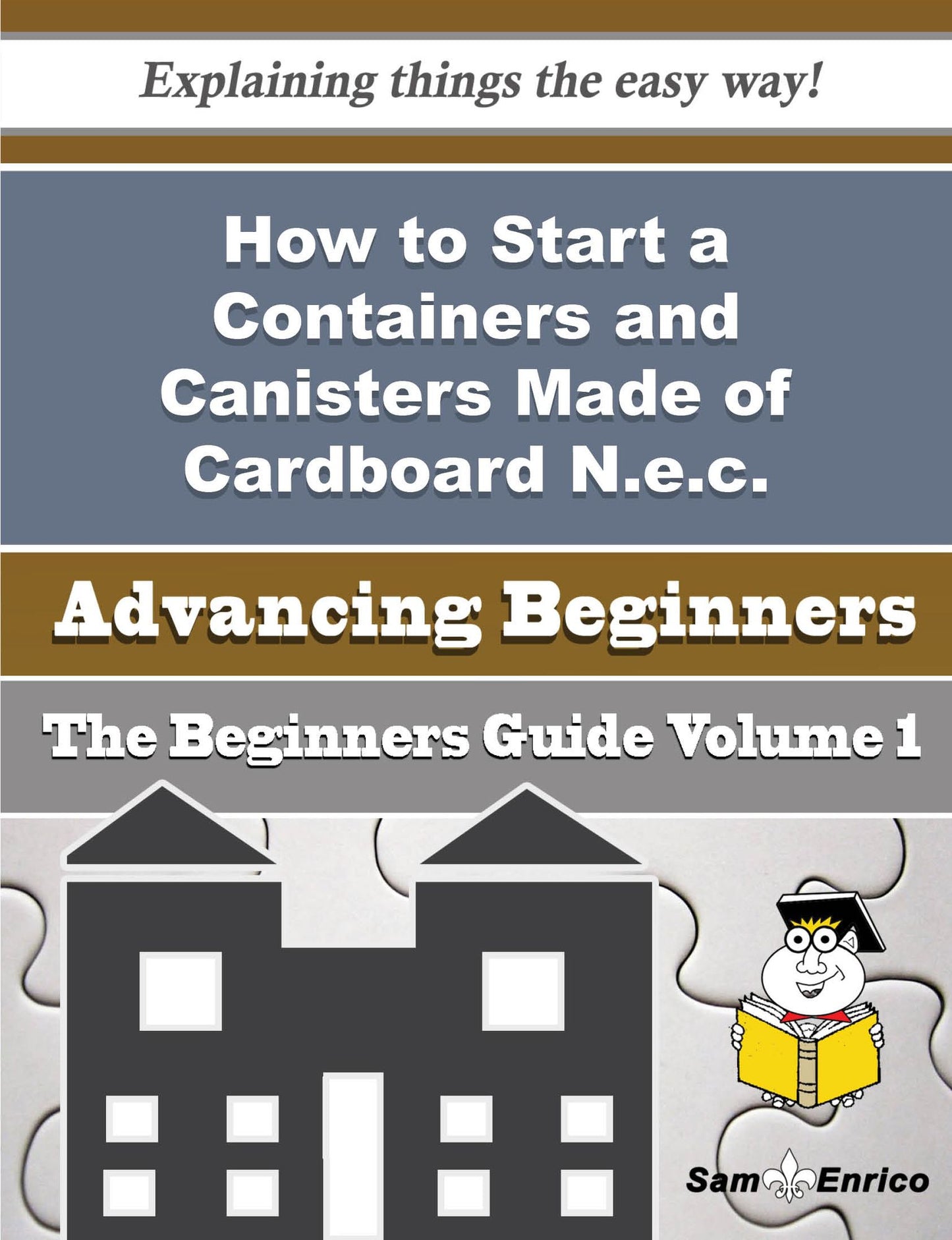 How to Start a Containers and Canisters Made of Cardboard N.e.c. Business (Beginners Guide)